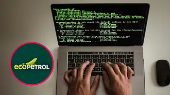 Ataque cibernético Confirman secuestro de información por ciberataque en Ecopetrol: esto dijo la empresa