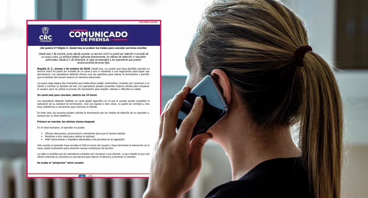 Cancelar servicio móvil sin ofertas de retención es obligatorio desde hoy en Colombia. ¿Quiere cancelar su plan de celular? Esto es lo que su operador ya no puede hacerle desde octubre