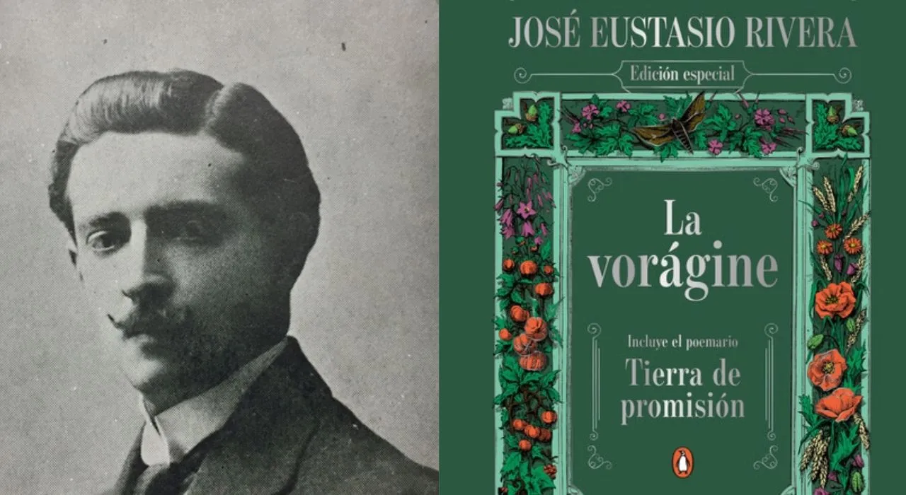 José Eustasio Rivera La vida fulgurante del autor de La vorágine: revolución literaria, activismo y misterio en Nueva York