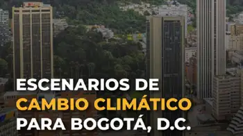 Libro clima Idiger ¿Cómo será el clima en Bogotá en 2100? Este libro revela las proyecciones del futuro