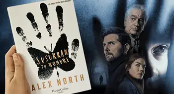 Robert De Niro y Adam Scott, en Susurran tu nombre, la adaptación de Alex North. Estas son las diferencias entre el libro y la película de 'Susurran tu nombre', con Robert De Niro